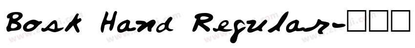 Bosk Hand Regular字体转换